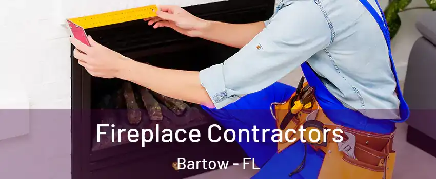  Fireplace Contractors Bartow - FL