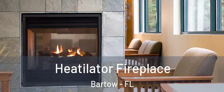  Heatilator Fireplace Bartow - FL